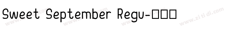 Sweet September Regu字体转换